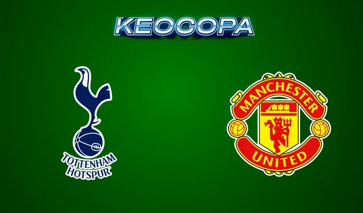 Soi kèo trận đấu giữa đấu Tottenham vs Man United 16/02/2025